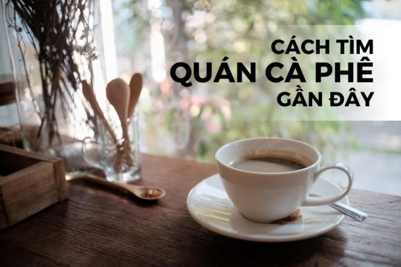 Tìm kiếm quán cà phê mèo gần đây trên điện thoại