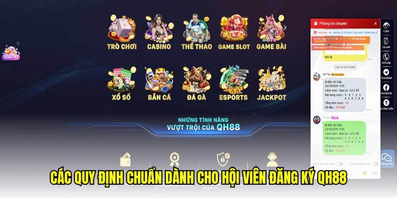 Các quy định chuẩn dành cho hội viên đăng ký QH88