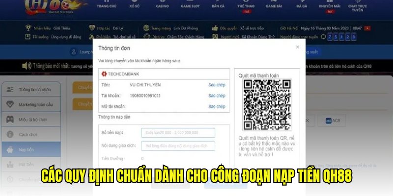 Các quy định chuẩn dành cho công đoạn nạp tiền QH88